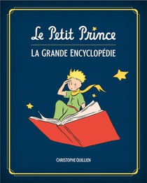Le Petit Prince, L'encyclopedie Illustree 
