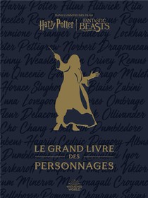 Harry Potter : Le Grand Livre Des Personnages 