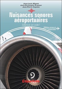 Nuisances Sonores Aeroportuaires ; Silence On Vole ! 