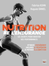 Nutrition De L'endurance : Les Secrets Pour Booster Vos Performances 