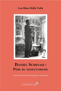Daniel Schinasi : Pere Du Neofuturisme 