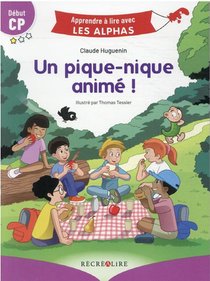 Apprendre A Lire Avec Les Alphas : Un Pique-nique Anime ! 