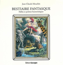 Bestiaire Fantasque ; Fables Et Poemes Humoristiques 