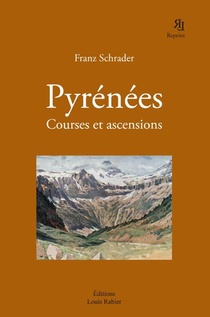 Pyrenees ; Courses Et Ascensions 