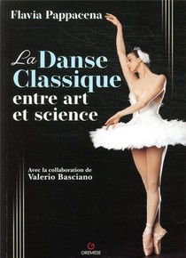 La Danse Classique Entre Art Et Science 