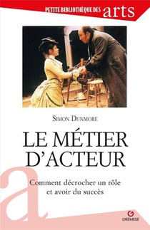 Le Metier D'acteur (2e Edition) 