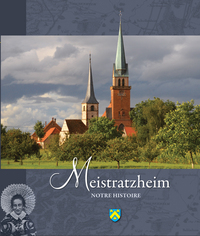 Meistratzheim "notre Histoire" 