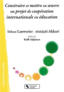 Construire Et Mettre En Oeuvre Un Projet De Cooperation Internationale En Education 