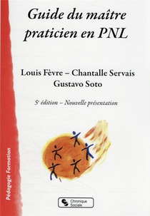 Guide Du Maitre Praticien En Pnl (5e Edition) 