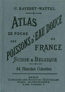 Atlas De Poche Des Poissons D'eau Douce De France, Suisse Et Belgique 