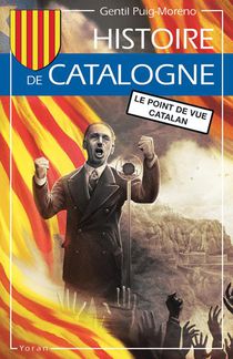 Histoire De La Catalogne : Le Point De Vue Catalan 
