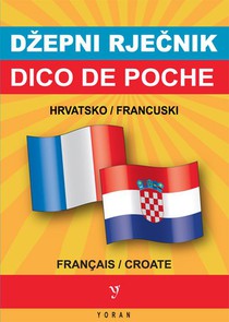 Dico De Poche Bilingue Francais/croate 