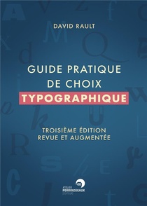 Guide Pratique De Choix Typographique (3e Edition) 