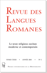 Revue Des Langues Romanes Tome 122 N 2 : Le Texte Religieux Occitan Moderne Et Contemporain 
