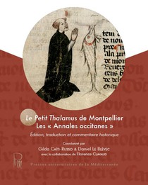 Le Petit Thalamus De Montpellier : Les "annales Occitanes" 