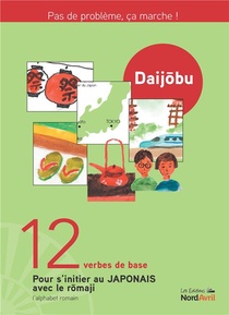 Daijobu : 12 Verbes De Base Pour S'initier Au Japonais 