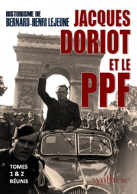 Jacques Doriot Et Le Ppf 