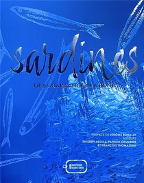 Sardines : De La Naissance A La Boite 