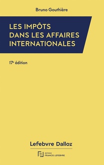 Impots Dans Les Affaires Internationales (edition 2023) 