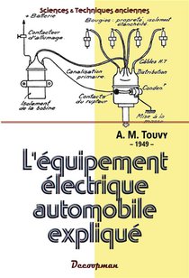 L'equipement Electrique Automobile Explique 
