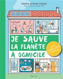 Je Sauve La Planete A Domicile ; Mon Cahier-coach Laudato Si' 