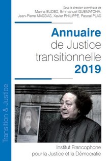 Annuaire De Justice Transitionnelle (edition 2019) 