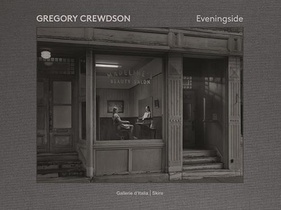 Gregory Crewdson : Eveningside 