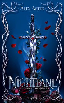 La Saga Lightlark Tome 2 : Nightbane 