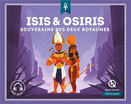 Isis & Osiris : Souverains Des Deux Royaumes 