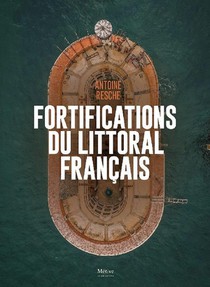 Fortifications Du Littoral Francais 