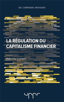 La Regulation Du Capitalisme Financier 