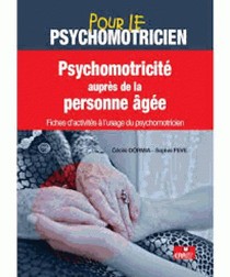 Psychomotricite Aupres De La Personne Agee 