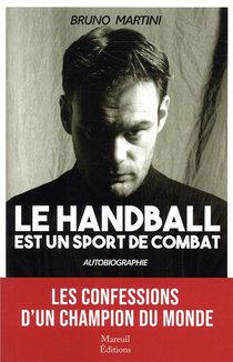 Le Handball Est Un Sport De Combat 