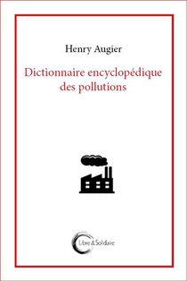 Dictionnaire Encyclopedique Des Pollutions 