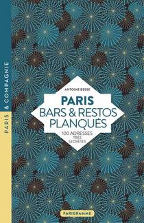 Paris Bars Et Restos Planques 