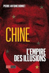Chine : L'empire Des Illusions 