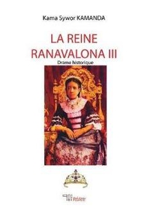 La Reine Ranavalona Iii 