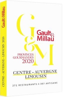 Centre, Auvergne, Limousin ; Provinces Gourmandes (edition 2020) 