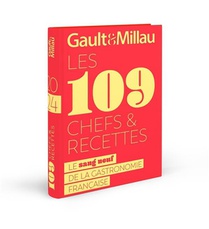 Les 109 Chefs & Recettes : Le Sang Neuf De La Gastronomie Francaise (edition 2024) 