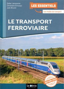 Le Transport Ferroviaire (edition 2020) 