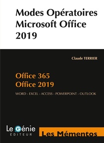 Modes Operatoires Microsoft Office 201 Et Office 365 (3e Edition) 