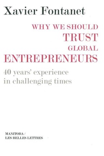 Why We Should Trust Global Entrepreneurs ; 40 Years' Experience In Challenging Time 