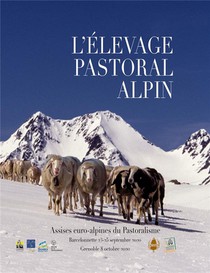 L'elevage Pastoral Alpin - Assises Euro-alpines Du Pastoralisme 