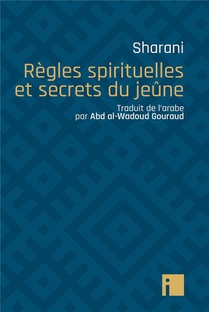 Regles Spirituelles Et Secrets Du Jeune 