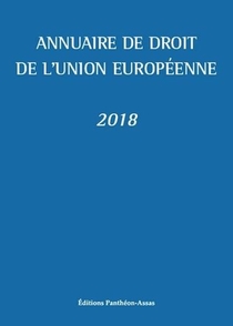 Annuaire De Droit De L'union Europeenne 2018 