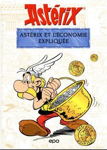 Asterix : L'economie Expliquee 