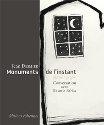Monuments De L'instant 