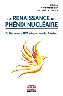 La Renaissance Du Phenix Nucleaire 