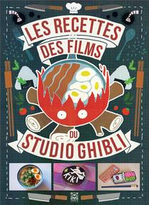 Les Recettes Des Films Du Studio Ghibli 