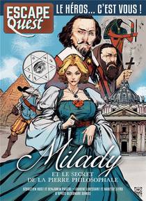 Escape Quest Hors-serie T.13 : Milady Et Le Secret De La Pierre Philosophale 